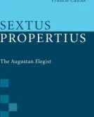Sextus Propertius by Francis Cairns