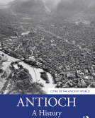 Antioch: A History by Andrea U. De Giorgi and A. Asa Eger