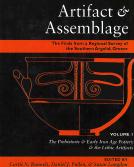 Artifact and Assemblage Vol. 1, edited by Curtis N. Runnels, Daniel J. Pullen, and Susan Langdon
