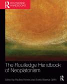 The Routledge Handbook of Neoplatinism, edited by Svetla Slaveva-Griffin and Pauliina Remes