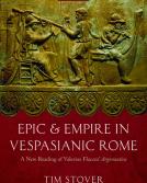 Epic and Empire in Vespasianic by Tim Stover